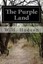 The Purple Land by W H Hudson 9781500192952 (Paperback, 2014)