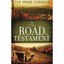 The Road to Testament Everson, Eva Marie