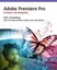 Adobe Premiere Pro Studio Techniques by Tim I. Kolb.