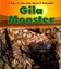 Gila Monster by Anita Ganeri (Paperback / softback, 2011)