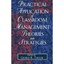 Practical application of classroom management theories - Paperback NEW George R