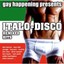 Gay Happening Pres. Italo Disco Various Artists Audio CD