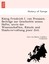 König Friedrich I. von Preussen. Beiträge zur Geschichte seines Hofes, sowie d