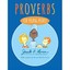 Proverbs for Young People Levin, Jack E./ Levin, Mark R