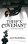 Thief's Covenant: A Widdershin's Adventure by Ari Marmell.
