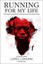 Running for My Life: One Lost Boy's Journey from the Killing Fields of Sudan