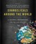Evangelicals Around the World: A Global Handbook for the 21st Century (English)