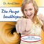 Arnd Stein - DIE ANGST BEWÄLTIGEN