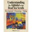 Understanding the Alphabet of the Dead Sea Scrolls: Development, Chronology,...