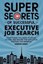 Super Secrets of Successful Executive Job Search: Everything You Need to Know...