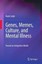 Leigh, Hoyle: Genes, Memes, Culture, and Mental Illness