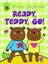 NEW Ready Teddy Go! By Louise McDowell Sticker Book Free Shipping
