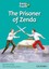 Family and Friends Readers 6: Prisoner of Zenda, Anthony Hope