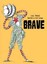 NEW Brave By Lynn Jenkins Paperback Free Shipping