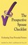 The Prospective Spouse Checklist: Evaluating Your Potential Partner.