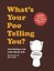 What's Your Poo Telling You? by Anish Sheth.