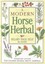A Modern Horse Herbal by Hilary Page Self.