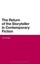 NEW The Return Of The Storyteller In Contemporary Fiction by... BOOK (Hardback)