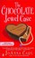 The Chocolate Jewel Case (Chocoholic Mysteries) by JoAnna Carl.