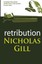 NEW Retribution by Nicholas Gill