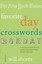 The New York Times Favorite Day Crosswords: Monday: 75 of Your Favorite Very...