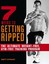 7 Weeks to Getting Ripped: The Ultimate Weight-free, Gym-free Training...