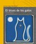 NEW El blues de los gatos (Spanish Edition) by Alberto Blanco