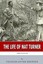 American Legends: The Life of Nat Turner by Charles River Editors -Paperback