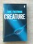 Creature. Ullstein Belletristik, Band 26692 von Dave Freedman (2007,...
