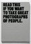 Read This If You Want to Take Great Photographs of People by Henry Carroll.