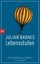 Julian Barnes - Lebensstufen