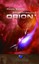 Hanns Kneifel - Raumpatrouille Orion. Bd.3