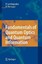 Fundamentals of Quantum Optics and Quantum Information by Peter Lambropoulos ...