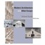 Modern Architecture and Other Essays - Paperback NEW Scully, V.S. 2005-08-07