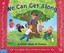We Can Get Along: A Child's Book of Choices by Lauren Murphy Payne...