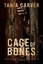 NEW Cage Of Bones by Tania Carver BOOK (Paperback) Free P&H