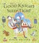 Good Knight Sleep Tight by David Melling.