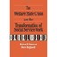 The Welfare State Crisis and the Transformation of Social Service Work Michael B