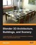 Blender 3D Architecture, Buildings, and Scenery by Allan Brito.