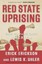 Red State Uprising: How to Take Back America by Erick Erickson (English) Hardcov