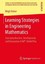 Learning Strategies in Engineering Mathematics: Conceptualisation,...