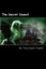 NEW The Secret Council by Tracy Cavelli-Trussell