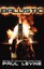 Ballistic by Paul Levine (Paperback / softback, 2011)