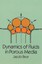 Dynamics of Fluids in Porous Media by Jacob Bear (author)