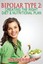 NEW Bipolar Type 2 by Heather Rose BOOK (Paperback / softback) Free P&H