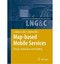Map-based Mobile Services: Design, Interaction and Usability (Lecture Notes in G