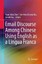 Email Discourse Among Chinese Using English as a Lingua Franca: 2016 by...