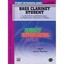 Student Instrumental Course, Bass Clarinet Student, Level 3 Porter/ Neal/ Lowry/