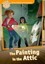 Oxford Read and Imagine: Level 5:: The Painting in the Attic au... 9780194737203