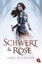 Larson, Sara B.: Schwert und Rose